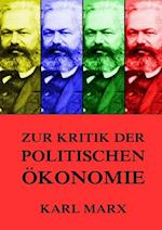 Zur Kritik der politischen Ökonomie