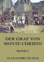 Der Graf von Monte Christo, Band 1