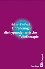 Einführung in die hypnodynamische Teiletherapie