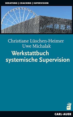 Werkstattbuch systemische Supervision