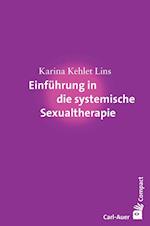 Einführung in die systemische Sexualtherapie