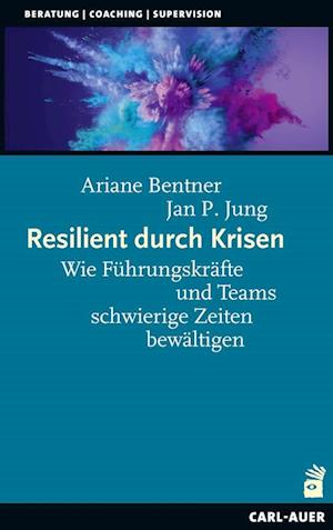 Resilient durch Krisen