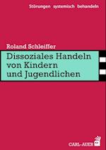 Dissoziales Handeln von Kindern und Jugendlichen