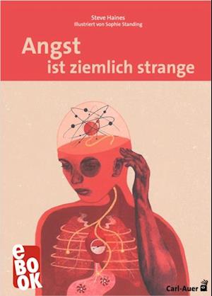 Angst ist ziemlich strange