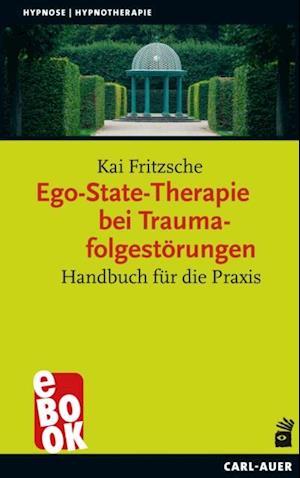 Ego-State-Therapie bei Traumafolgestörungen