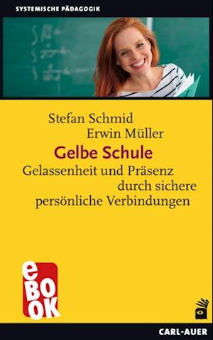 Gelbe Schule