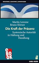 Die Kraft der Präsenz