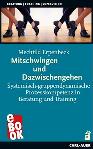 Mitschwingen und Dazwischengehen