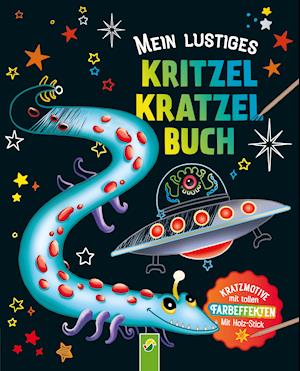 Mein lustiges Kritzel-Kratzel-Buch
