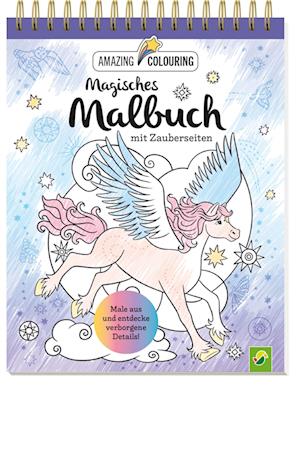 Magisches Malbuch mit Zauberseiten