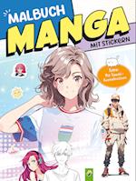 Extra dickes Manga-Malbuch mit Stickern zum Kreativsein und Entspannen für alle Manga-Fans!
