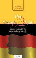 Der Vitamin B Club