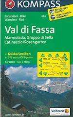 Val di Fassa: Marmolada, Gruppo di Sella Catinaccio Rosengarten, Kompass Wander/Rad karte 686