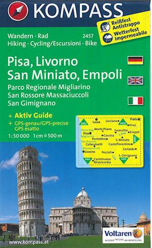 Pisa, Livorno, San Miniato, Empoli: Parco Regionale Migliarino, San Rossore Massaciuccoli, San Gimignano*, Kompass 2457