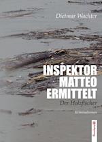 Inspektor Matteo ermittelt