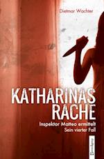 Katharinas Rache