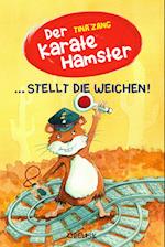 Der Karatehamster stellt die Weichen!