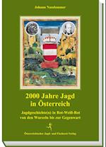 2000 Jahre Jagd in Österreich