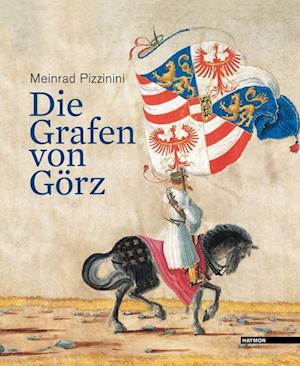 Die Grafen von Görz