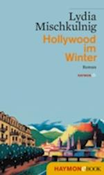 Hollywood im Winter