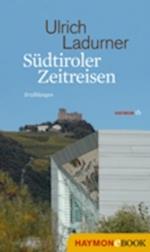 Südtiroler Zeitreisen