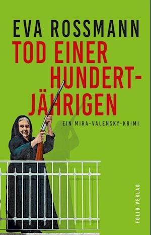 Tod einer Hundertjährigen