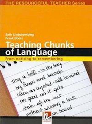 Teaching Chunks of Language