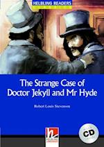 The Strange Case of Doctor Jekyll and Mr Hyde, mit 1 Audio-CD. Level 5 (B1)