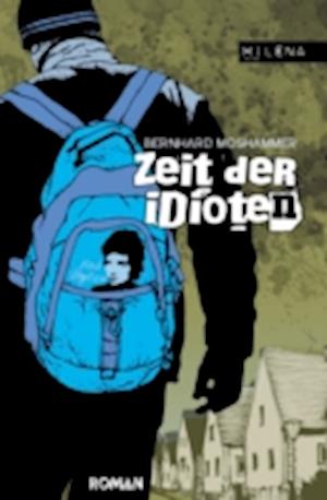 Zeit der Idioten