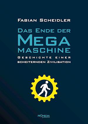 Das Ende der Megamaschine