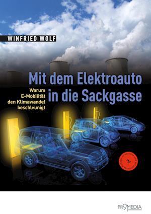 Mit dem Elektroauto in die Sackgasse