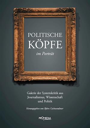 Politische Köpfe im Porträt