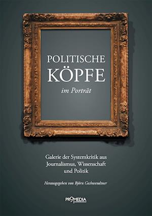 Politische Köpfe im Porträt