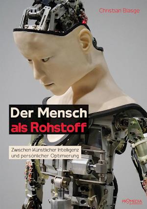 Der Mensch als Rohstoff