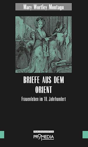 Briefe aus dem Orient