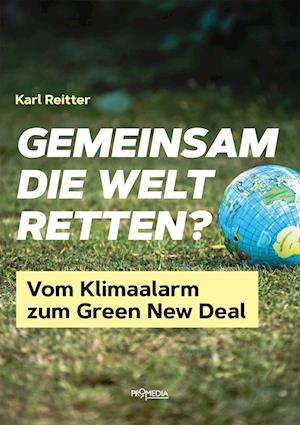 Gemeinsam die Welt retten?