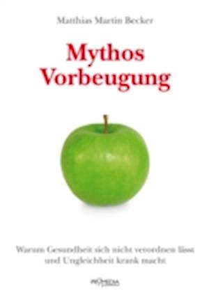 Mythos Vorbeugung