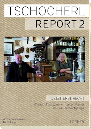 Tschocherl Report 2