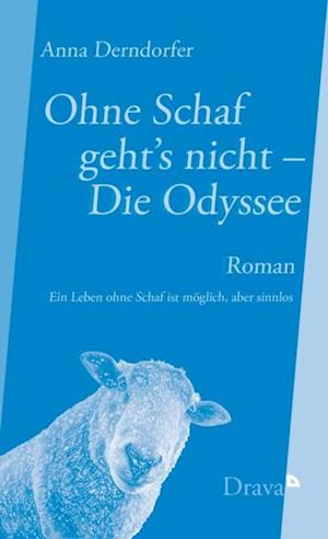 Ohne Schaf geht''s nicht – Die Odyssee