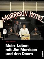 Mein Leben mit Jim Morrison und den Doors