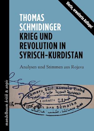 Krieg und Revolution in Syrisch-Kurdistan