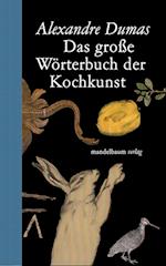 Das große Wörterbuch der Kochkunst