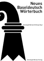 Neues Baseldeutsch Wörterbuch