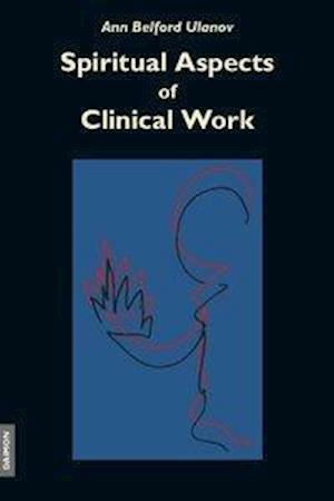 Spiritual Aspects of Clinical Work