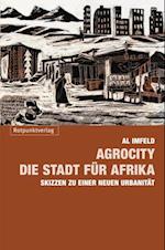 AgroCity – die Stadt für Afrika