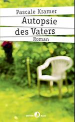 Autopsie des Vaters