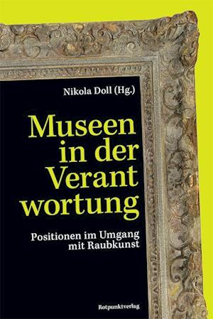 Museen in der Verantwortung