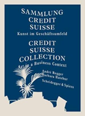 Credit Suisse Collection: Art in a Business Context