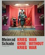 Meinrad Schade - War Without War: Photographs from the Former Soviet Union