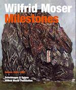 Wilfrid Moser: Milestones